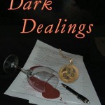 Dark Dealings launches May 23rd